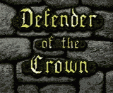 [Defender of the
Crown]